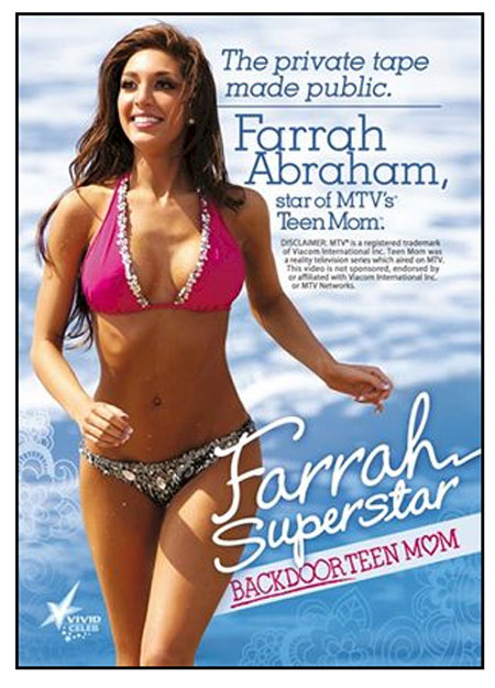 Teen Mom Farrah Abraham Vivid SEX TAPE Farrah Superstar - A Backdoor Mom 